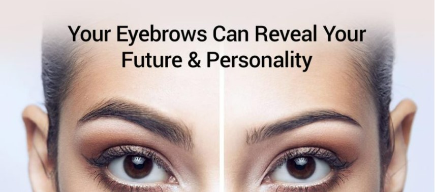 Know your future according to the structure of your eyebrow