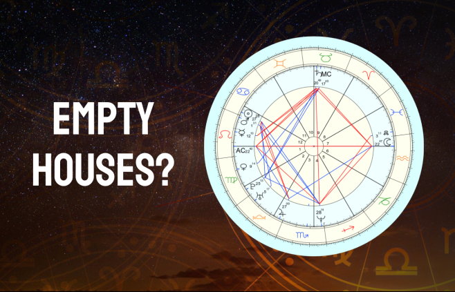 Empty Houses in Astrology