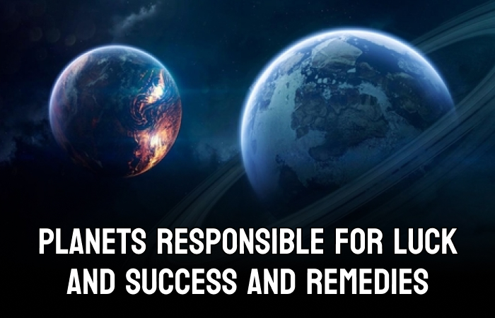 Planets for Luck and Success in Astrology