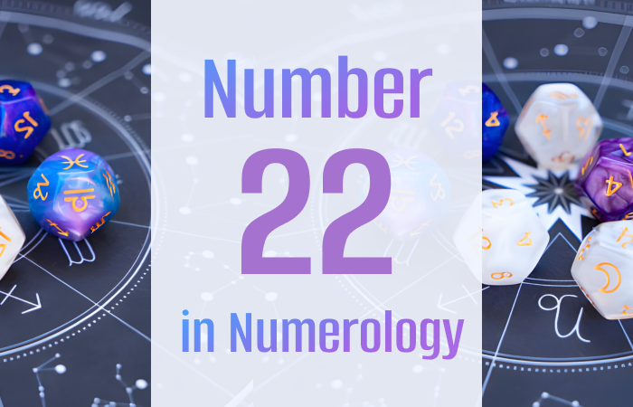 Master Number 22 in Numerology