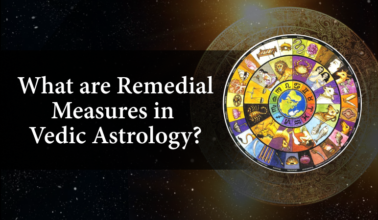 Astrological Remedial Measures