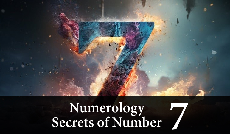 Numerology Secrets of Number 7