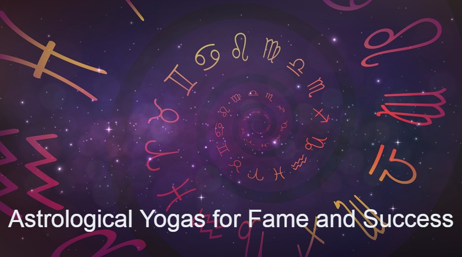 Astrological yogas for fame and success