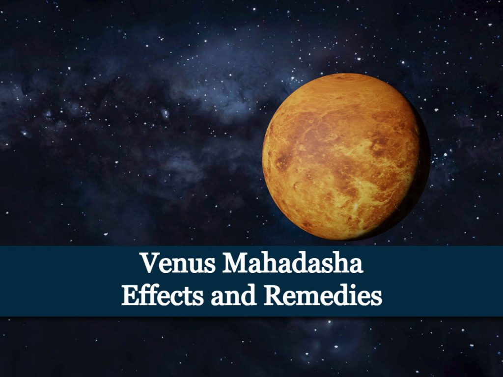 effects-of-venus-mahadasha-and-its-remedies